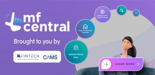 MFCentral : A new world of possibilities to manage your Mutual Fund portfolio